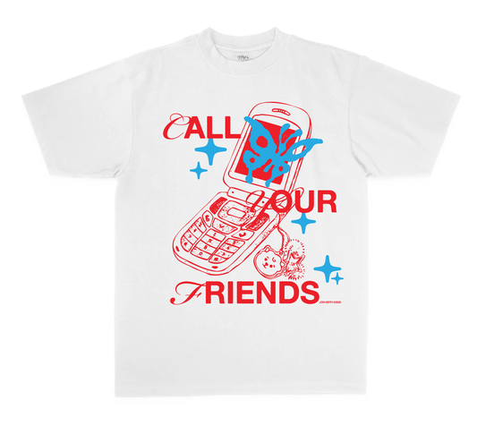 Call Your Friends tee